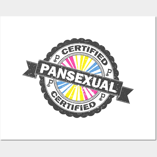 Certified Pansexual Pride Seal of Approval with Pride Flag Background Wall Art by LiveLoudGraphics